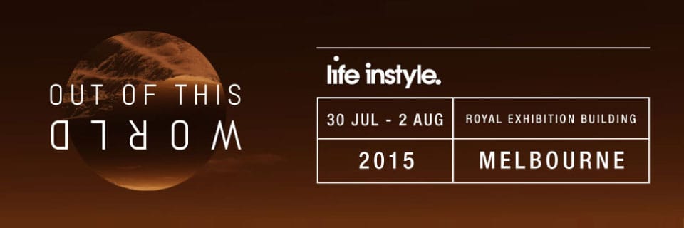 Life Instyle Melbourne, August 2015